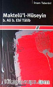 Maktelü'l-Hüseyin b. Ali b. Ebi Talib