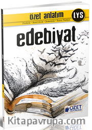 Lys Edebiyat Özet Anlatım