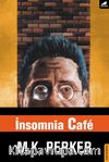 İnsomnia Cafe