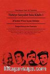 Türkiye Sosyalist Solu Kitabı 1 & 20'lerden 70'lere Seçme Metinler