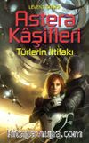 Astera Kaşifleri 2- Türlerin İttifakı