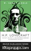 H.P. Lovecraft Hayatı, Ölümü ve Ölümden Sonraki Olan Üstü Hayatı