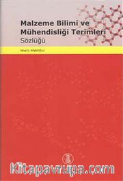 Malzeme Bilimi ve Mühendisliği Terimleri Sözlüğü