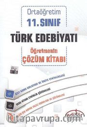 11. Sınıf Ortaöğretim Türk Edebiyatı Öğretmenin Çözüm Kitabı