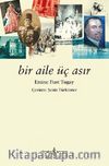 Bir Aile Üç Asır