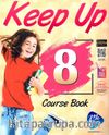 Keep Up 8 Course Book