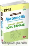 KPSS İnovasyon Serisi Matematik Tamamı Çözümlü Soru Bankası