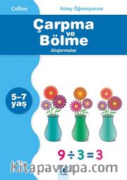 Kolay Öğreniyorum - Çarpma ve Bölme Alıştırmalar  (5-7 Yaş)