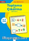 Kolay Öğreniyorum - Toplama ve Çıkarma Alıştırmalar 1 (5-7 Yaş)