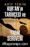 Kur’an’ın Tarihçesi ve Yazım Serüveni