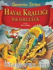 Hayal Krallığı - İlk Yolculuk