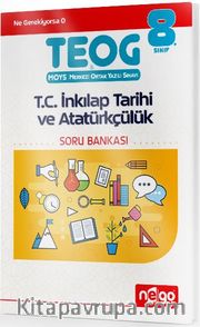 8. Sınıf TEOG T.C. İnkılap Tarihi ve Atatürkçülük Soru Bankası