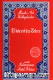 Elhüccetü'z-Zehra (Orta Boy) (karton kapak)