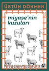 Miyase’nin Kuzuları
