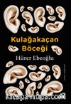 Kulağakaçan Böceği