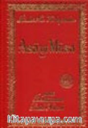 Asa-yı Musa (büyük boy sırtı deri bez ciltli)