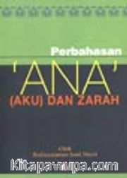 Ana (Aku) Dan Zarah / Perbahasan/ Ene ve Zerre Risalesi