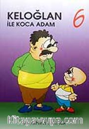 Keloğlan İle Koca Adam