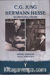 Jung & Hesse İki Dostluğun Anıları