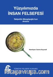 Yüzyılımızda İnsan Felsefesi