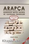 Arapça Harekesiz Metin Okuma ve Kavrama Teknikleri