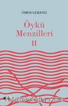 Öykü Menzilleri 2