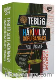 Tebliğ Adli Hakimlik Tamamı Çözümlü Soru Bankası