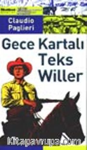 Gece Kartalı Teks Willer