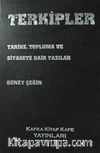 Terkipler & Tarihe, Topluma ve Siyasete Dair Yazılar