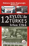 12 Eylülde Türkeş 