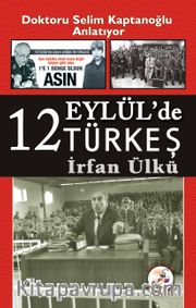 12 Eylülde Türkeş 