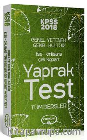 2018 KPSS Genel Yetenek Genel Kültür Tüm Dersler Lise-Önlisans Çek Kopart Yaprak Test