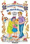 Bir Minicik Kardeş / İyimser ile Gülümser 11