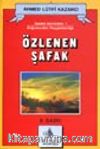 Özlenen Şafak
