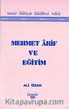 Mehmet Akif ve Eğitim