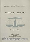 İslam Dini ve Tabii Din