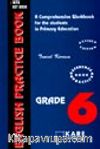 English Practice Book 6 (For Orta 1 Classes)