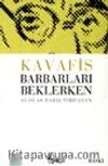 Barbarları Beklerken