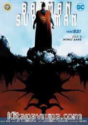 Batman-Süperman Cilt 3 / İkinci Şans