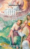 Nuh Bir Gemi Peşinde