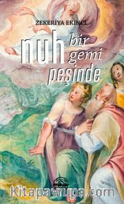 Nuh Bir Gemi Peşinde