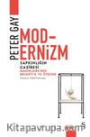 Modernizm & Sapkınlığın Cazibesi