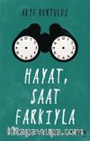 Hayat, Saat Farkıyla