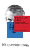 Bir Düşün Sonu & Milan Kundera Üzerine Bir İnceleme