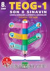 8. Sınıf TEOG 1 Son 8 Sınavın Çıkmış Soruları ve Ayrıntılı Çözümleri