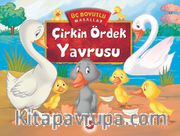 Çirkin Ördek Yavrusu / Üç Boyutlu Masallar