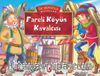 Fareli Köyün Kavalcısı / Üç Boyutlu Masallar