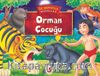 Orman Çocuğu / Üç Boyutlu Masallar
