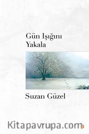 Gün Işığını Yakala