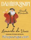 Dahiler Sınıfı: Leonardo Da Vinci & Zamanın Ötesinde Bir Beyin